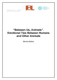 “Between Us, Animals” Emotional Ties Between Humans and OtherAnimals