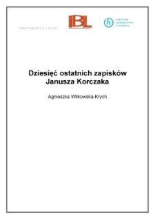 Dziesięć ostatnich zapisków Janusza Korczaka