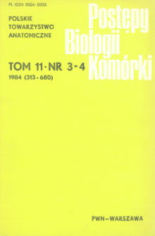 Postępy biologii komórki, Tom 11 nr 3/4, 1984