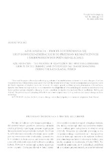 Azylianizacja &ndash; proces dostosowania się grup łowiecko-zbierackich do przemian klimatycznych i środowiskowych p&oacute;źnego glacjału