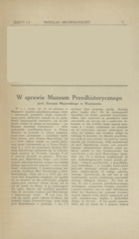W sprawie Muzeum Przedhistorycznego prof. Erazma Majewskiego w Warszawie