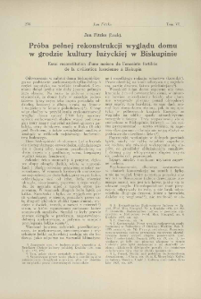 Próba pełnej rekonstrukcji wyglądu domu w grodzie kultury łużyckiej w Biskupinie