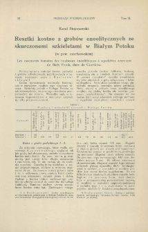 Resztki kostne z grobów eneolitycznych ze skurczonemi szkieletami w Białym Potoku (w pow. czortkowskim)