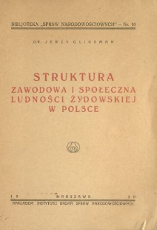 Struktura zawodowa i społeczna ludności żydowskiej w Polsce