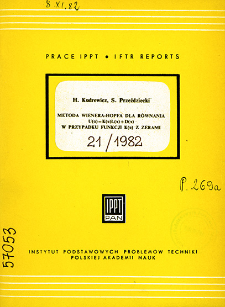 Metoda Wienera-Hopfa dla r&oacute;wnania U(a) = K(a)L(a) + D(a) w przypadku funkcji K(a) z zerami