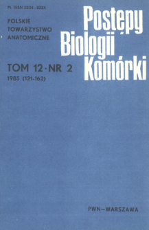 Postępy biologii kom&oacute;rki, Tom 12 nr 2, 1985
