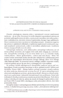 Antropologiczne studium zmiany w relacjach pacjent&oacute;w chorych onkologicznie
