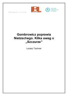 Gombrowicz poprawia Nietzschego. Kilka uwag o&nbsp;"Szczurze"