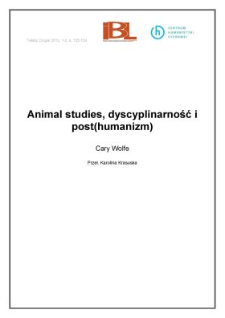 Animal studies, dyscyplinarność i&nbsp;post(humanizm)