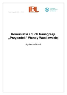 Komunistki i&nbsp;duch transgresji. Przypadek Wandy Wasilewskiej