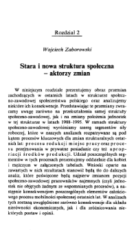 Stara i nowa struktura społeczna - aktorzy zmian