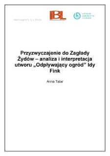Przyzwyczajenie do Zagłady Żyd&oacute;w &ndash; analiza i interpretacja utworu "Odpływający ogr&oacute;d" Idy Fink
