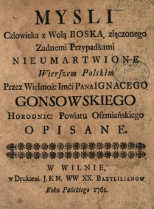 Mysli Człowieka z Wolą Boską złączonego Zadnemi Przypadkami Nieumartwione