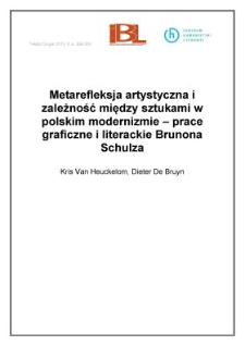 Metarefleksja artystyczna i zależność między sztukami w polskim modernizmie  prace graficzne i literackie Brunona Schulza