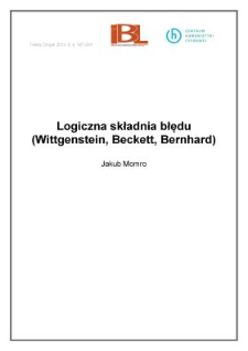 Logiczna składnia obłędu (Wittgenstein, Beckett, Bernhard)