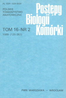 Postępy biologii komórki, Tom 16 nr 2, 1989