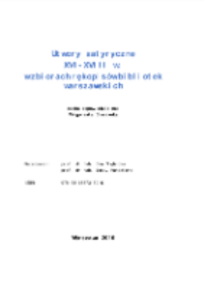 Utwory satyryczne XVI-XVIII w. w zbiorach rękopis&oacute;w bibliotek warszawskich