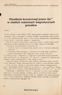 Określenie koncentracji jon&oacute;w Ga3+ w cienkich warstwach magnetycznych grant&oacute;w = Determination of the concentration of Ga3+ jons in thin magnetic garnet films