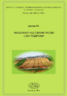 Krajobrazy kulturowe Polski i ich przemiany