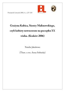 Grażyna Kubica, Siostry Malinowskiego, czyli kobiety nowoczesne na początku XX wieku. (Kraków 2006)