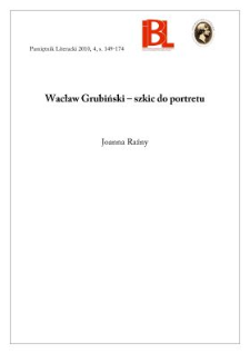 Wacław Grubiński &ndash; szkic do portretu