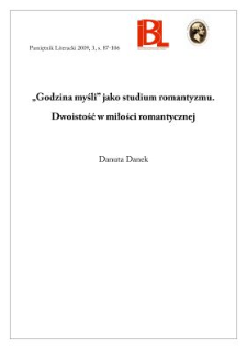 &bdquo;Godzina myśli&rdquo; jako studium romantyzmu. Dwoistość w miłości romantycznej