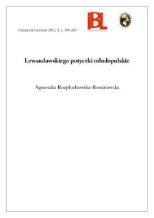 Lewandowskiego potyczki młodopolskie. Rec.: Tomasz Lewandowski, Spotkania młodopolskie. Poznań 2005