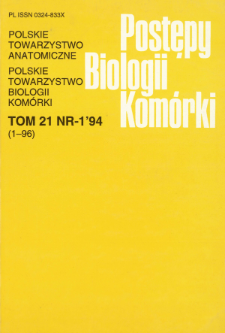 Postępy biologii kom&oacute;rki, Tom 21 nr 1, 1994