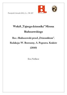 Wokół „Tajnego dziennika” Mirona Białoszewskiego. Rec.: Białoszewski przed „Dziennikiem”. Red.: Wojciech Browarny, Adam Poprawa. Kraków (2010)