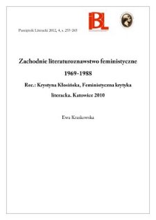Zachodnie literaturoznawstwo feministyczne 1969–1988. Rec.: Krystyna Kłosińska, Feministyczna krytyka literacka. Katowice 2010