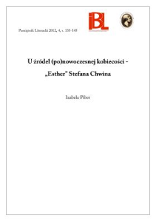 U źr&oacute;deł (po)nowoczesnej kobiecości &ndash; &bdquo;Esther&rdquo; Stefana Chwina