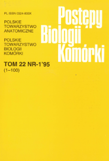 Postępy biologii kom&oacute;rki, Tom 22 nr 1, 1995