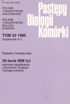 Postępy biologii komórki, Tom 22 supl. 5, 1995
