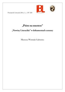 &bdquo;Pi&oacute;ro na mustrze&rdquo;. &bdquo;Nowiny Literackie&rdquo; w dokumentach cenzury