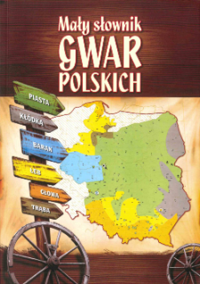 Mały słownik gwar polskich