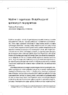 Myśliwi i naganiacze. Stratyfikacja r&oacute; lspołecznych na pograniczu