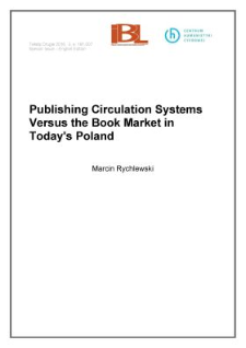 Publishing circulation systems versus the book market in today&rsquo;s Poland