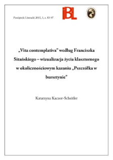 „Vita contemplativa” według Franciszka Sitańskiego – wizualizacja życia klasztornego w okolicznościowym kazaniu „Pszczółka w bursztynie”