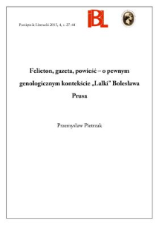 Felieton, gazeta, powieść - o pewnym genologicznym kontekście "Lalki" Bolesława Prusa