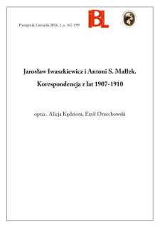 Jarosław Iwaszkiewicz i Antoni S. Małłek. Korespondencja z lat 1907&ndash;1910