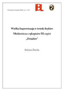 Wielka Improwizacja w świetle liryk&oacute;w Mickiewicza z rękopis&oacute;w III części &bdquo;Dziad&oacute;w&rdquo;