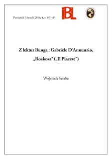 Z lektur Bunga: Gabriele D&rsquo;Annunzio, &bdquo;Rozkosz&rdquo; (&bdquo;Il piacere&rdquo;)