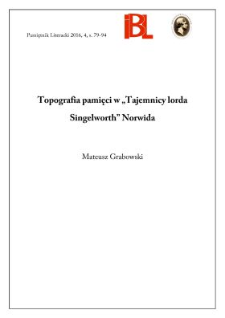 Topografia pamięci w &bdquo;Tajemnicy lorda Singelworth&rdquo; Norwida