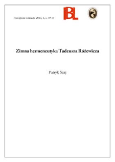 Zimna hermeneutyka Tadeusza Różewicza