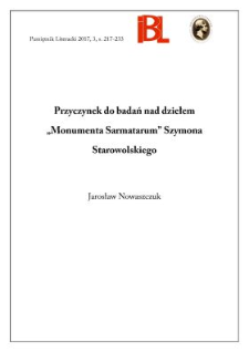 Przyczynek do badań nad dziełem „Monumenta Sarmatarum” Szymona Starowolskiego