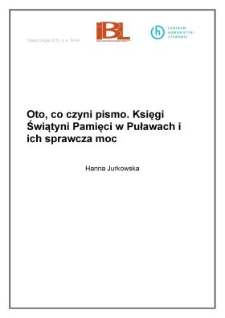 Oto, co czyni pismo. Księgi Świątyni Pamięci w Puławach i ich sprawcza moc