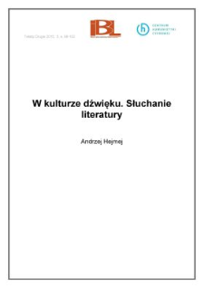 W kulturze dźwięku. Słuchanie literatury