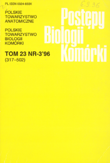 Postępy biologii kom&oacute;rki, Tom 23 nr 3, 1996