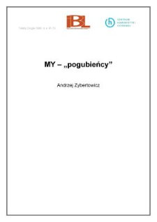 My - "pogubieńcy"