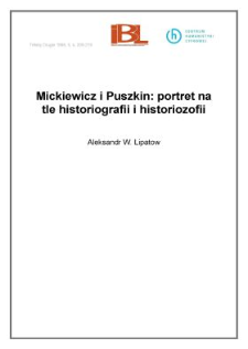 Mickiewicz i Puszkin: portret na tle historiografii i historiozofii
